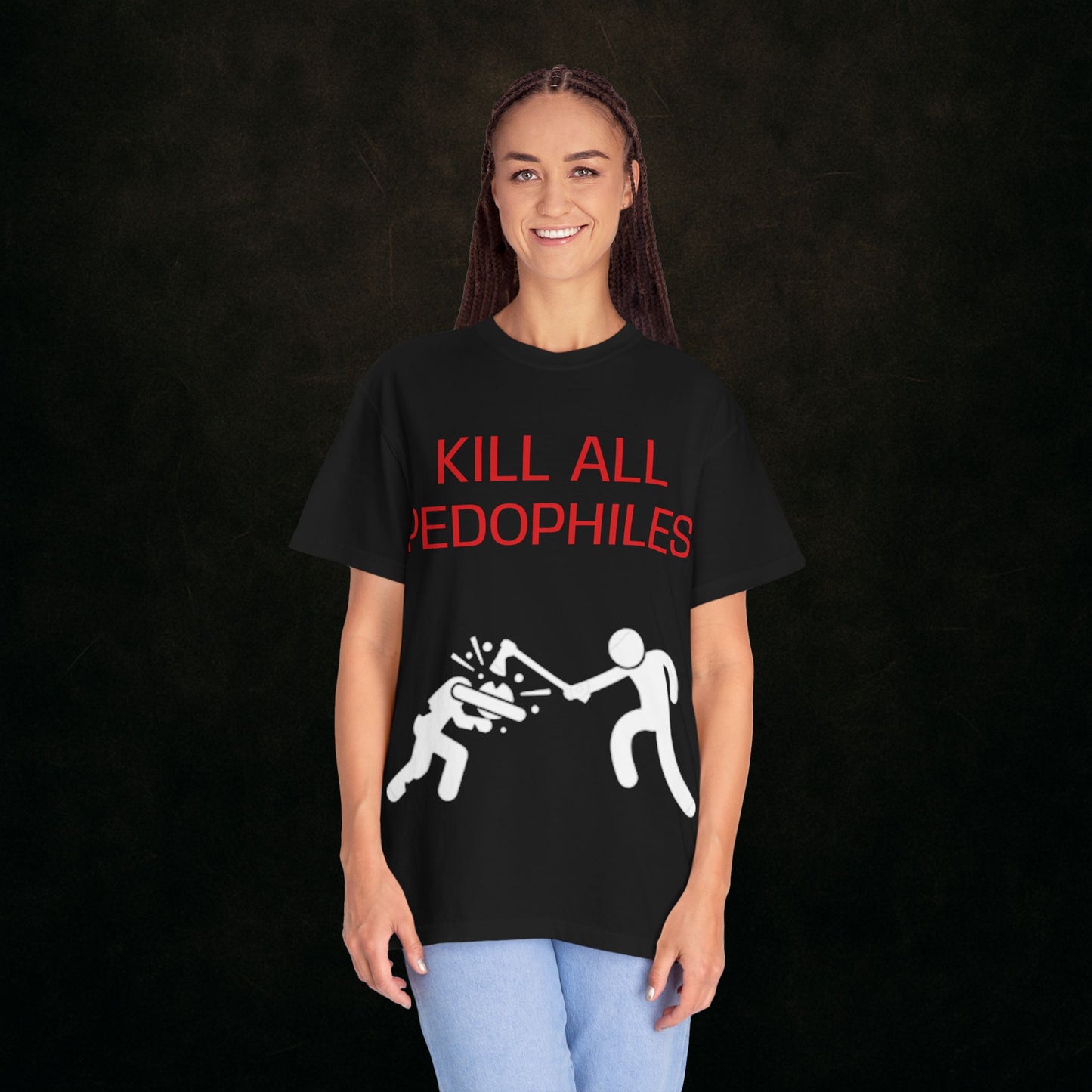 "KILL EM ALL"