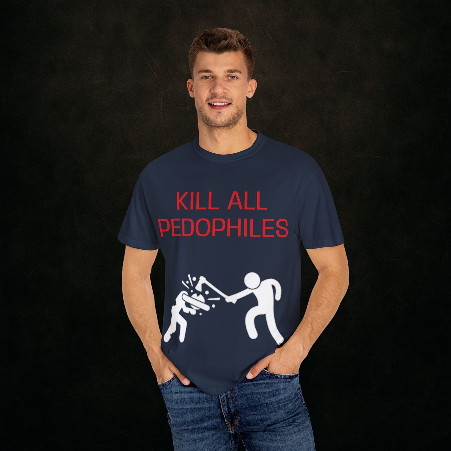 "KILL EM ALL"