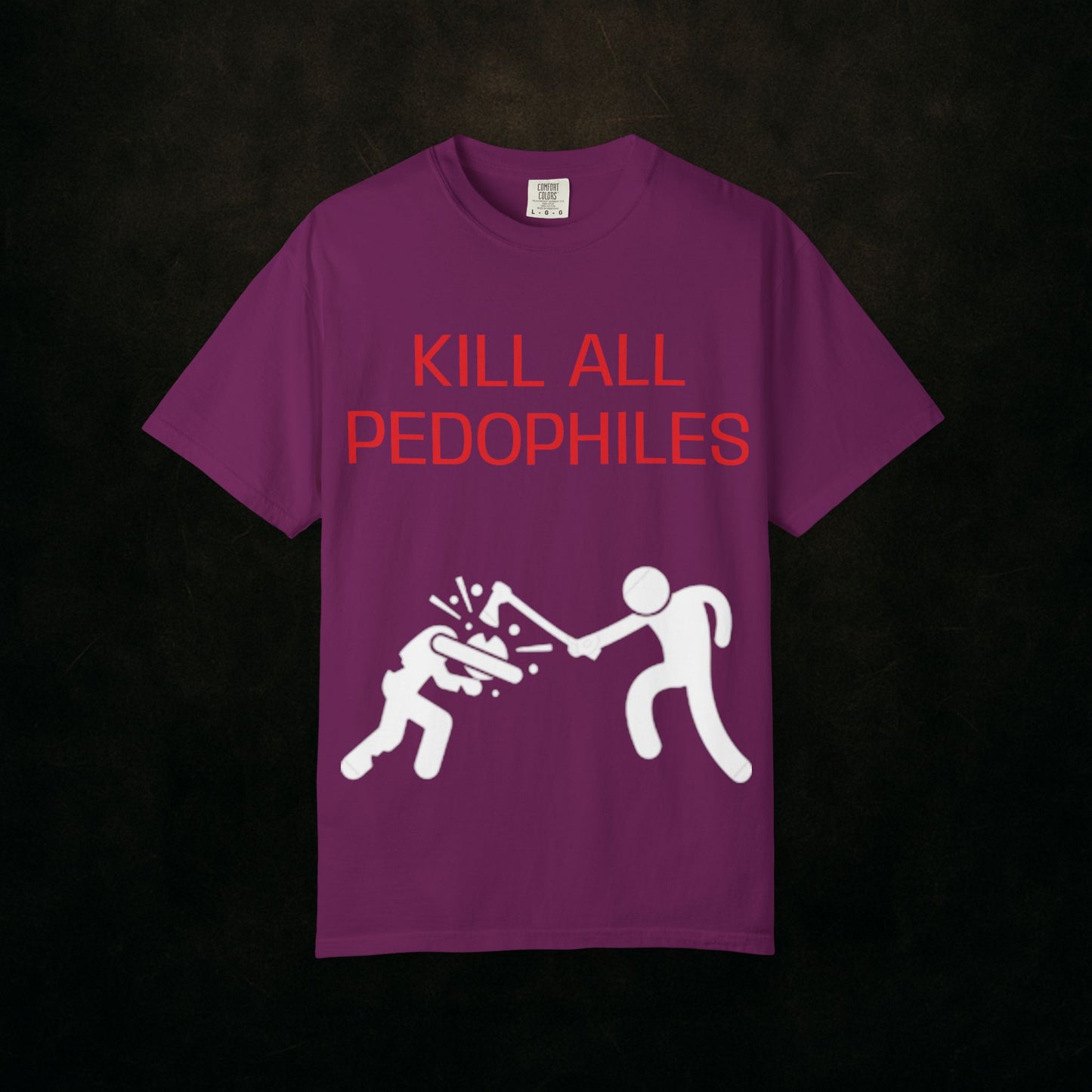 "KILL EM ALL"