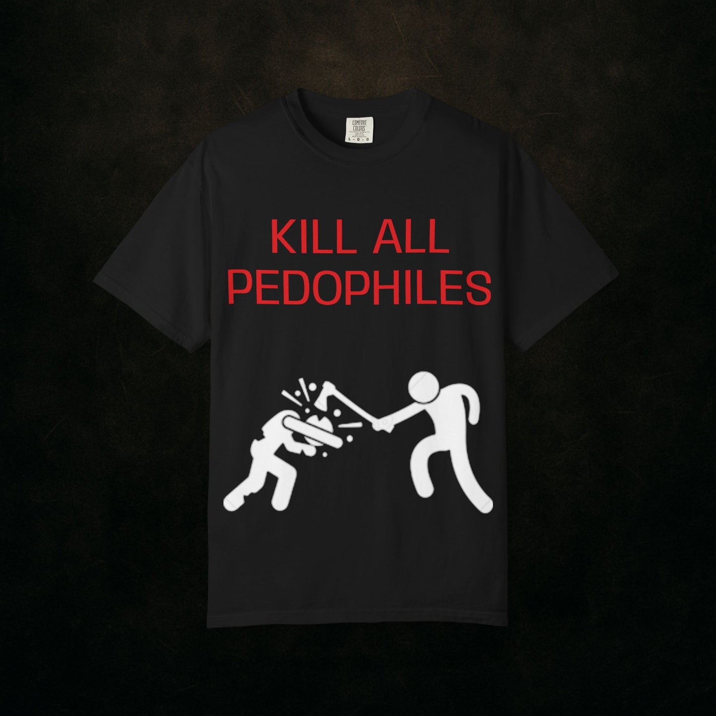 "KILL EM ALL"