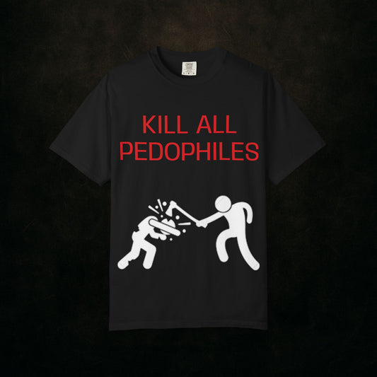 "KILL EM ALL"