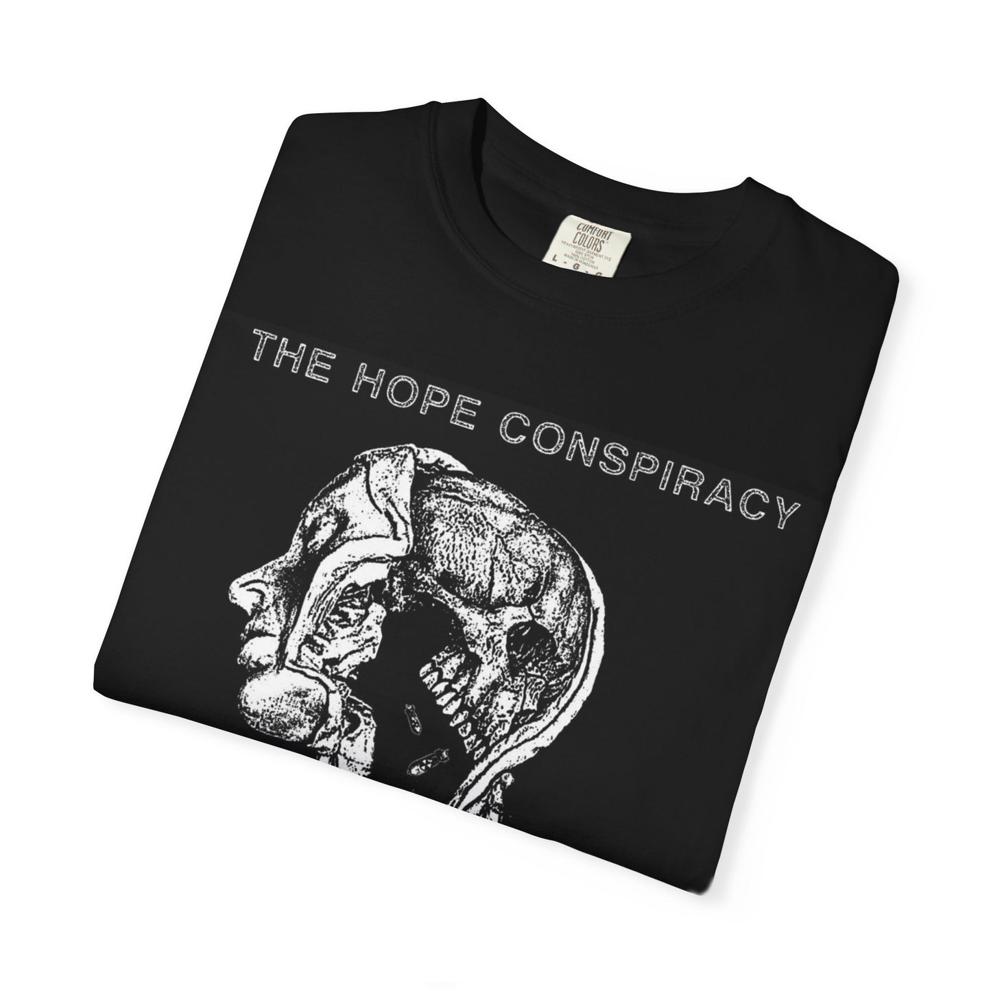 The Hope Conspiracy Unisex Graphic T-Shirt, Edgy Statement Tee, Rebellious Casual Wear, Gift for Music Fans, Alternative Fashion Top,