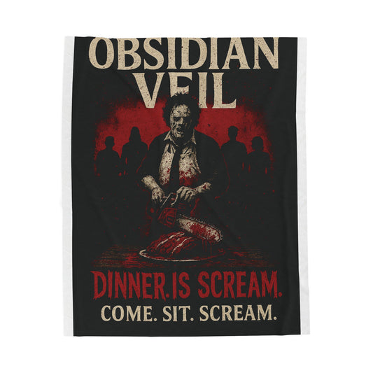 "Dinner. Is. Scream." Velvet Blanket