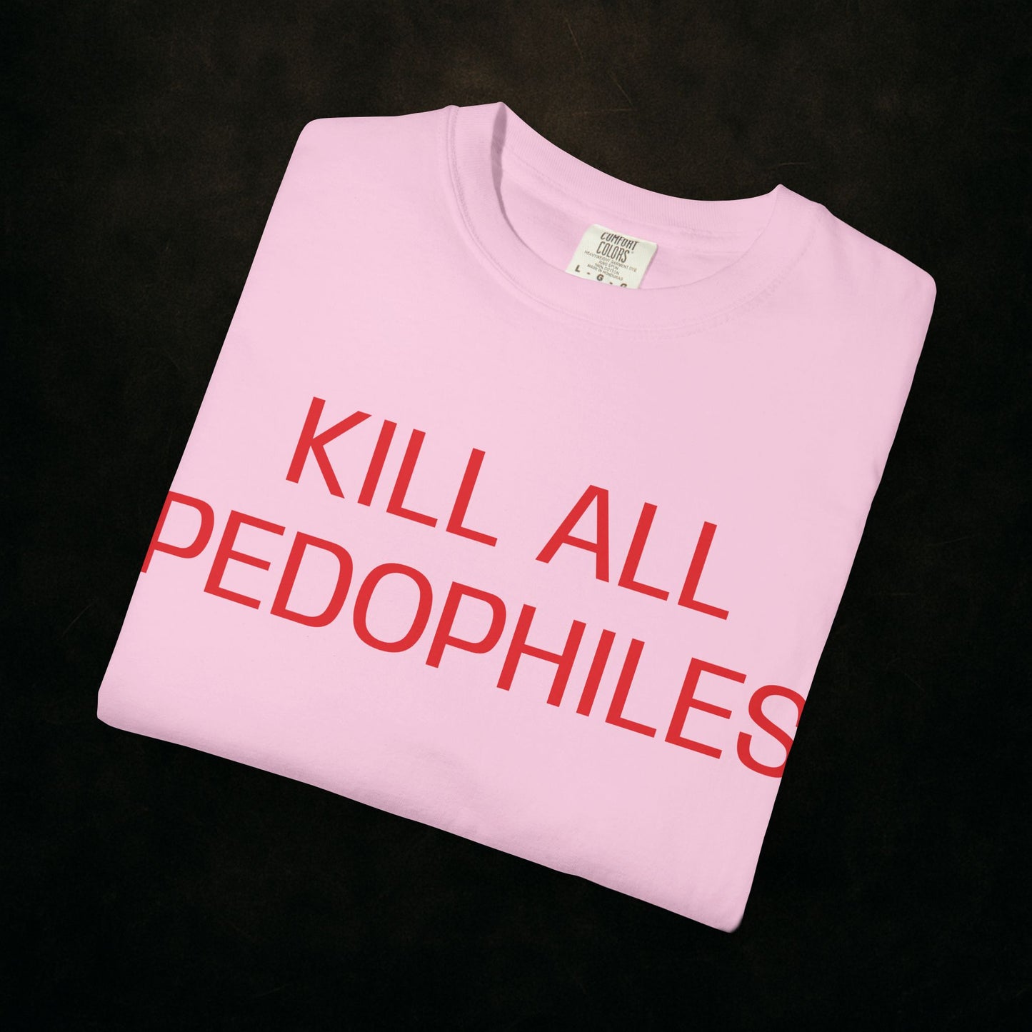 "KILL EM ALL"